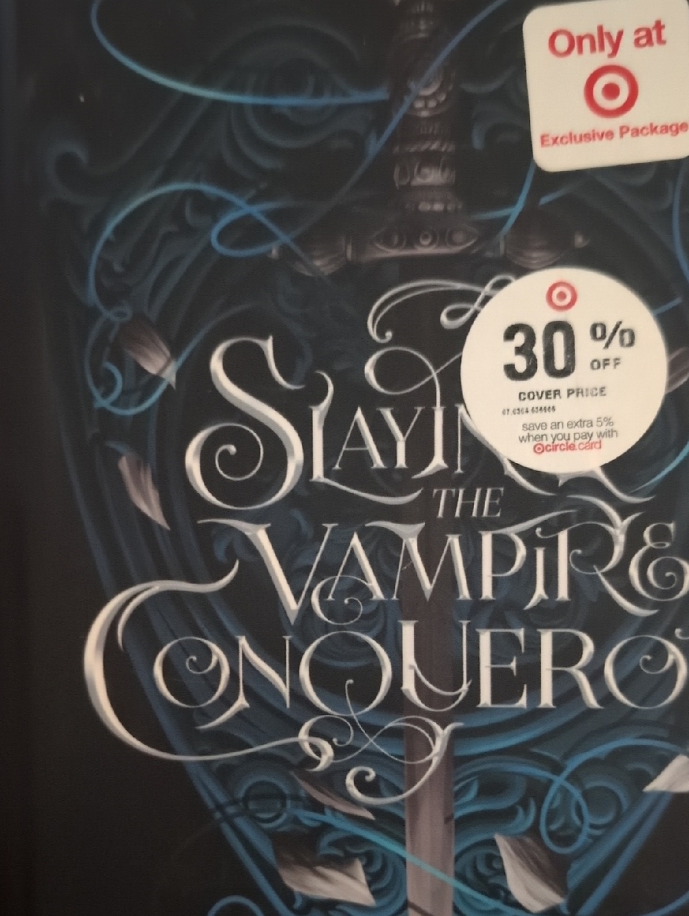 Slaying The Vampire Conqueror —  Hardcover with‎ Teal  Silver Book